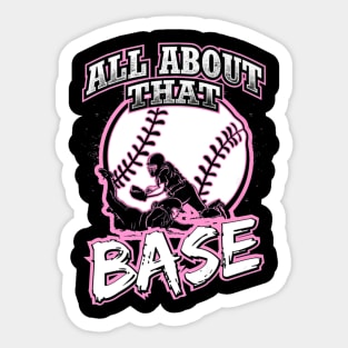 All About That Base Softball Player Sticker